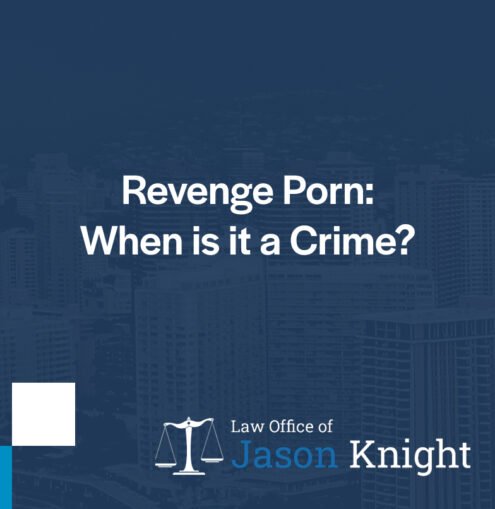 Revenge Porn: When Is It a Crime?